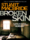 Broken Skin (eBook): Logan McRae Series, Book 3